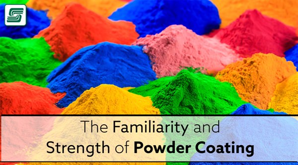 familiarity and strength of powder coating.jpg